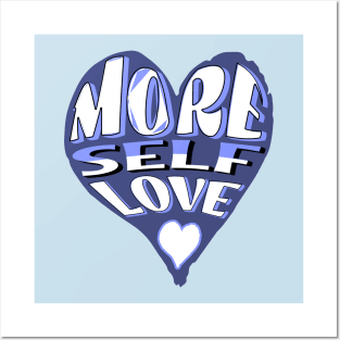 More Self Love Posters and Art